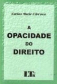 A opacidade do direito
