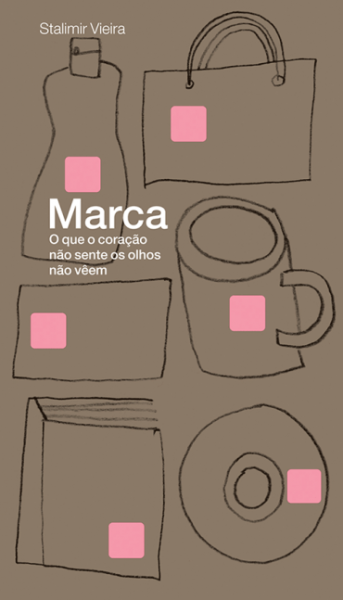 Marca - o que o coração não sente os olhos não veem