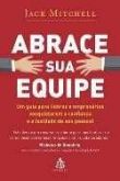 Abrace sua equipe