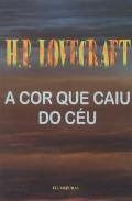 A Cor Que Caiu do Céu