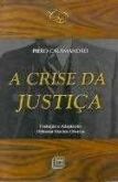 A crise da justiça