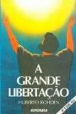 A grande libertação