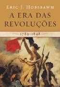 A era das revoluções 1789 - 1848