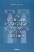 As sociedades cooperativas e a sua disciplina juridica