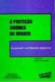 A proteção jurídica da imagem