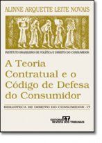 A teoria contratual e o CDC