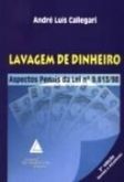 Lavagem de dinheiro aspectos penais da lei 9.613/98
