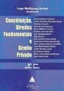 Constituição, direito fundamentais e direito privado