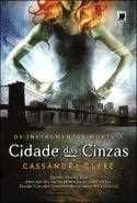 Cidade das cinzas - Os instrumentos mortais