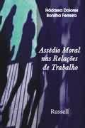 Assédio Moral nas relações de trabalho