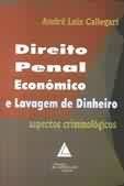 Direito penal economico e lavagem de dinheiro