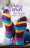 O peso das coisas filosofia para o bem viver