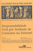 Responsabilidade civil por acidente de consumo na internet