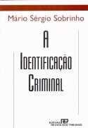 A identificação criminal