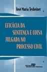 Eficácia da sentença e coisa julgada no processo civil