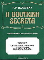 A doutrina secreta vol. VI