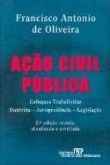 Ação civil pública enfoque trabalhista