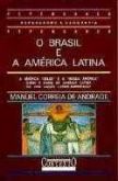 O Brasil e a América Latina
