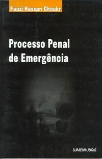 Processo penal de emergencia