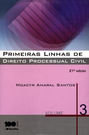 Primeiras linhas de direito processual civil vol 3
