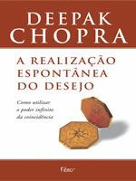A realização expontanea do desejo