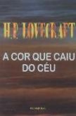 A Cor Que Caiu do Céu