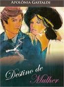 Destino de mulher
