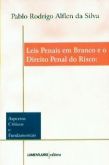 Leis penal em branco e o direito penal do risco