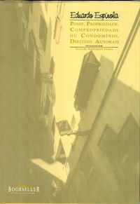 Posse propriedade, compropriedade ou condomínio