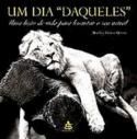 Um dia daqueles