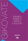 Ensaios sobre o amor e a solidão
