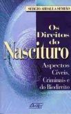 Os direitos do nascituro