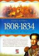 1808 - 1834 As Maluquices do Imperador