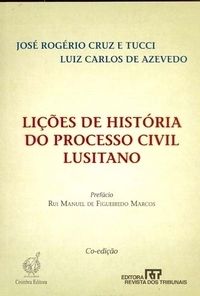 Lições de historia do processo civil lusitano