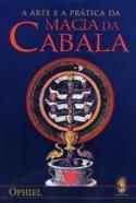A arte e a prática da magia da cabala