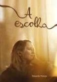 A escolha