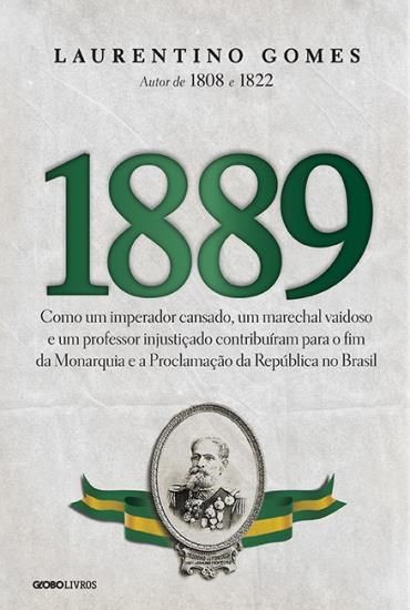 1889 - como um imperador cansado