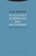 Razones juridicas del pacifismo