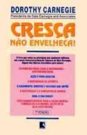 Cresça não envelheça