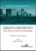 Direito urbanístico plano diretor e direito de propriedade