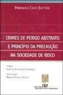 Crimes de perigo abstrato e princípio da precaução