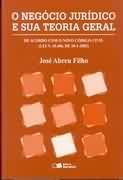 O negócio juridico e sua teoria geral