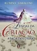 Lendas da criação a saga dos orixas