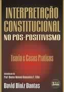 Interpretação constitucional no pos positivismo