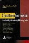 A constituição concretizada