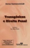 Transgenicos e direito penal