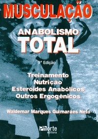 Musculação - anabolismo total