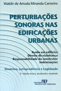 Perturbações sonoras nas edificações urbanas