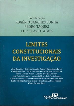 Limites constitucionais da investigação