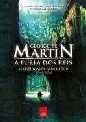 A fúria dos reis as crônicas de gelo e fogo - livro dois